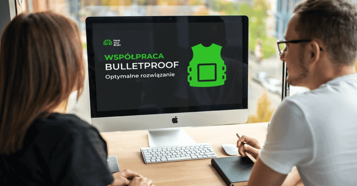 Pierwsza Współpraca – Pakiet BULLETPROOF